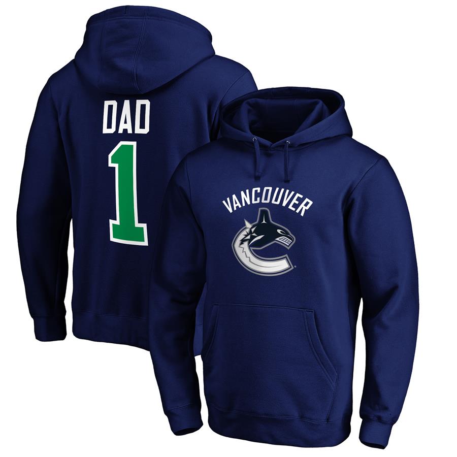 Vancouver Canucks Fanatics Branded #1 Dad Pullover Hoodie - Blue