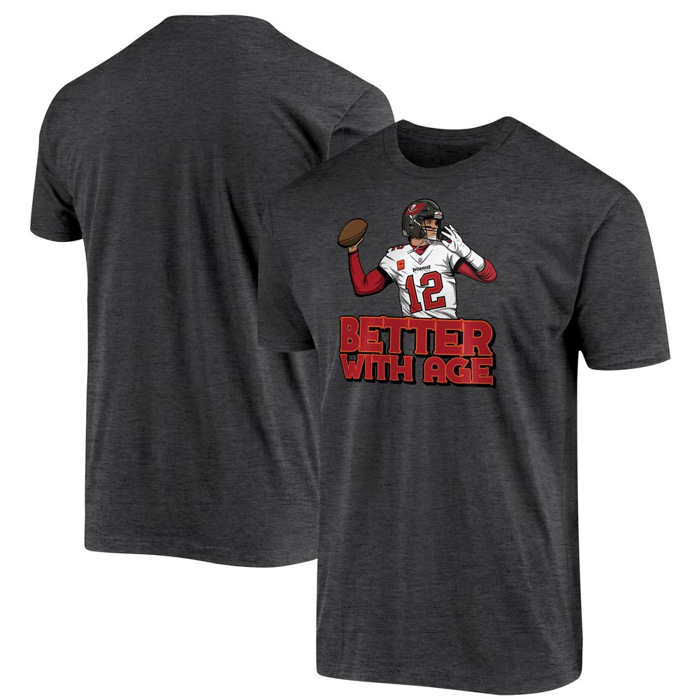 Tom Brady Tampa Bay Buccaneers Better With Age T-Shirt - Charcoal